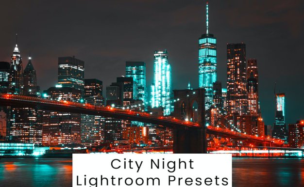 城市夜景大师级调色 Lightroom 预设 City Night Lightroom Presets